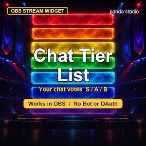 May include: An OBS stream widget featuring a vertical stack of six glowing rectangular bars in red, orange, yellow, green, blue, and purple. Text reads: OBS STREAM WIDGET, panda studio, Chat Tier List, Your chat votes S / A / B, Works in OBS / No Bot or OAuth.