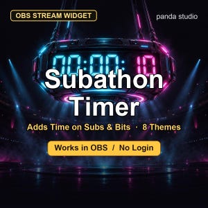 May include: A digital Subathon Timer widget for OBS featuring a neon-lit countdown clock with blue and pink accents. The text reads OBS STREAM WIDGET, panda studio, Subathon Timer, Adds Time on Subs & Bits, 8 Themes, and Works in OBS / No Login.