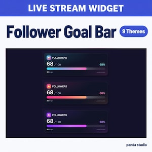 May include: A digital live stream widget titled Follower Goal Bar with 9 themes. The interface displays three dark rectangular progress bars showing 68 out of 100 followers with a 68% completion rate and 32 to go, featuring colourful gradient bars.