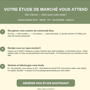 Peut inclure: Une carte d'instructions numérique avec un en-tête vert sauge et un fond crème. Le texte indique : VOTRE ÉTUDE DE MARCHÉ VOUS ATTEND, Bon d'accès, et présente trois étapes numérotées pour accéder à une étude de marché sur apex-market.fr.