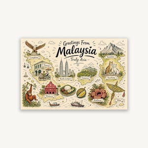 May include: A rectangular illustrated map print titled Greetings From Malaysia Truly Asia. The cream-colored background features hand-drawn icons of landmarks, wildlife, and food including an orangutan, durian, Rafflesia flower, and the Petronas Towers.