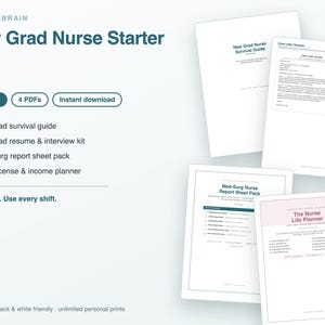 May include: A New Grad Nurse Starter Kit digital document set featuring 32 pages across 4 PDFs. Includes a survival guide, resume and interview kit, Med-Surg report sheet pack, and a CEU, license, and income planner. Text includes Bedsidebrain.