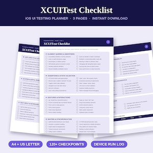 May include: A three-page XCUITest Checklist planner for iOS UI testing. The document features dark blue headers and light purple sections with checkboxes for element queries, assertions, state validation, gestures, interactions, and synchronization.
