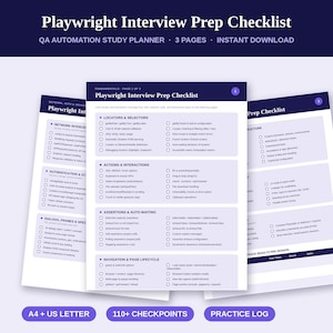 Könnte beinhalten: Eine dreiseitige Playwright-Checkliste zur Vorbereitung auf QA-Automatisierungsgespräche mit Abschnitten zu Locators, Selektoren, Aktionen, Interaktionen, Assertions und Seitenlebenszyklen. Das Dokument enthält über 110 Checkpunkte.