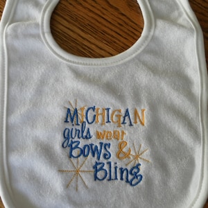 Baby Bib -  Michigan Girls Wear Bows - Wolverines - Michigan Bib - football - sports bib - wolverine bib