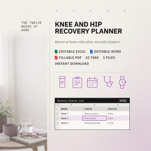 Knee and Hip Replacement Recovery Planner | 12-Week Timeline, Medication and Pain Log, Physio Tracker, Helper Rota, Follow-Up Questions