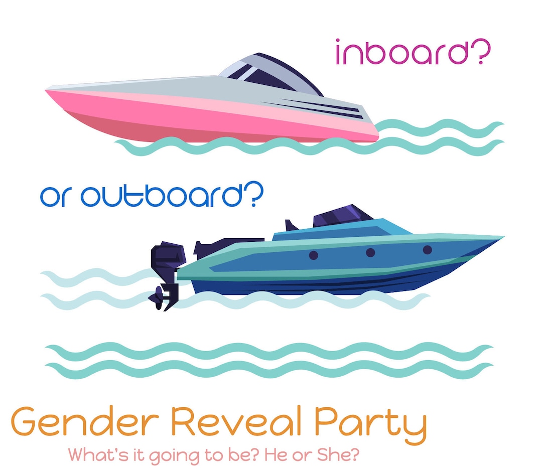 Gender Reveal Nautical Inboard Outboard Printable, Editable Invite