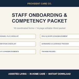 Op de afbeelding: Een digitaal document getiteld STAFF ONBOARDING & COMPETENCY PACKET van PROVIDENT CARE CO. Het bevat 10 geco&ouml;rdineerde formulieren en een 14-pagina's tellend bewerkbaar Word-pakket met checklists voor personeel, ori&euml;ntatie, beleid en training.