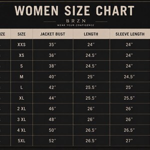May include: A black size chart titled WOMEN SIZE CHART with the brand name BRZN. The table lists measurements in inches for actual bust size, jacket bust, length, sleeve length, and shoulders across sizes ranging from XXS to 5XL in white text.