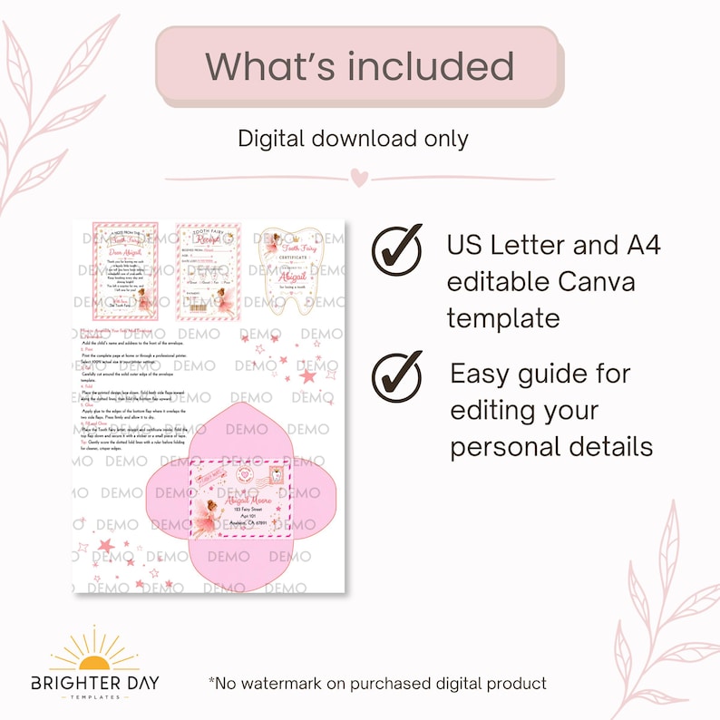 May include: A digital download template set featuring a pink tooth fairy letter, receipt, certificate, and envelope design. The set includes instructions for editing in Canva, with text stating What's included, Digital download only, US Letter and A4 editable Canva template, and Easy guide for editing your personal details.