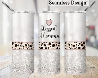 Blessed Momma Tumbler Wrap, NAADLOOS 20 oz skinny sublimatieontwerp, Mama glitter dierenprint png-bestand, Moederdag sublimeren voor moeder