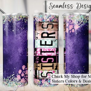 Envoltorio para vaso Sisters, transferencia sin costuras para taza de mejores amigas de 20 oz, letras de matrícula PNG, diseño de sublimación de 20 oz para fin de semana de mejores amigas