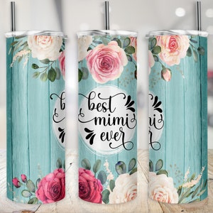 Bästa Mimi någonsin sublimering smal tumbler wrap design rustik rosblommig mormor 20oz - endast design bild 1