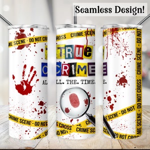 True Crime Tumbler Wrap, SEAMLESS 20 Unzen Tatort Tape Cup Transfer, Blutige Lösegeld Note 20 Unzen Skinny Straight Sublimation Digital Design