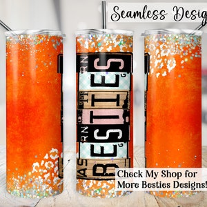 Envoltorio para vaso Besties, transferencia sin costuras para taza Best Friends de 20 oz, letras de matrícula para viaje de chicas PNG, diseño de sublimación personalizable de 20 oz