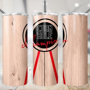 Cornhole Tumbler Wrap, Champion Trophy Cup Transfer, Cornhole Board PNG, 20 oz Sublimation Design for Winning Prize