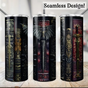 May include: Three stainless steel tumblers with a seamless design featuring a dark background with a sword and books. The books have gold accents and the sword has a silver blade.