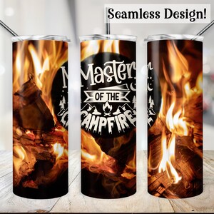 May include: A stainless steel tumbler with a black and white design that says "Master of the Campfire" on a background of a campfire with flames and logs.