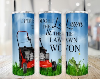 Papa lustig Mähen Gras Ich kämpfte den Rasen und den Rasen gewonnen Löwenzahn 20 Unzen Sublimation Vatertag Download - Design nur