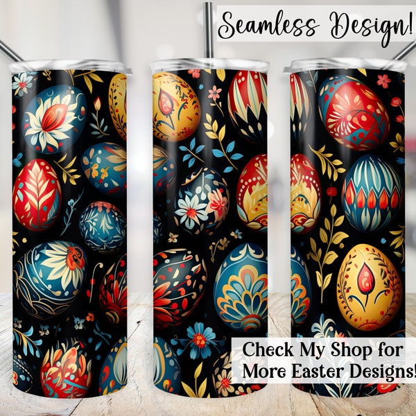 Pysanky Egg Tumbler Wrap, SEAMLESS 20oz Decorated Easter Cup Transfer, Colorful 3D 20 oz Skinny Sublimation Design, Traditional Egg Painting