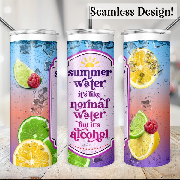 Funny Alcohol Tumbler Wrap, SEAMLESS 20oz Summer Water Cup Transfer, Girls Trip 20 oz Skinny Sublimation Design, Summer Drinking Template