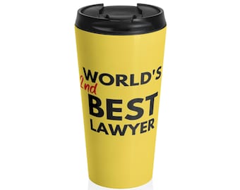 Tazza da viaggio/bicchiere in acciaio inox "World's 2nd Lawyer" (440 ml) BCS