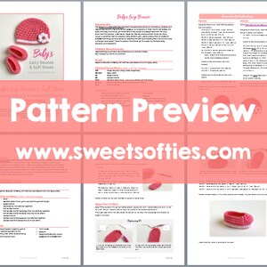 May include: A crochet pattern for a baby's lacy beanie and soft shoes. The pattern includes instructions for crocheting a pink and white beanie with a flower detail and matching pink and white shoes. The pattern is available for download on the website www.sweetsofties.com.