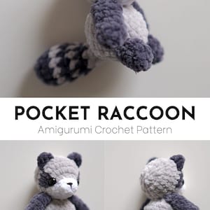 Pocket Raccoon Crochet Pattern Amigurumi PDF Tutorial Baby Stuffed Animal Keychain Charm Easy Beginner Unisex Boys Girls Kids Cute Toy image 7