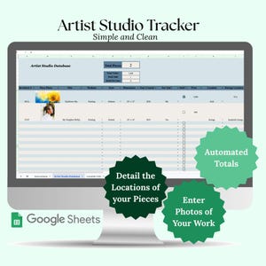 May include: A computer monitor displaying an Artist Studio Tracker spreadsheet for Google Sheets. The interface includes columns for inventory, photos, titles, mediums, styles, dimensions, years, sales status, prices, and locations with automated totals.