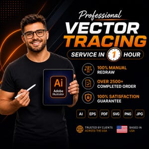 May include: A professional vector tracing service advertisement featuring text: Professional VECTOR TRACING SERVICE IN 1 HOUR, 100% MANUAL REDRAW, OVER 2500+ COMPLETED ORDER, 100% SATISFACTION GUARANTEE, AI, EPS, PDF, SVG, PNG, JPG, TRUSTED BY CLIENTS ACROSS THE USA, BASED IN USA.