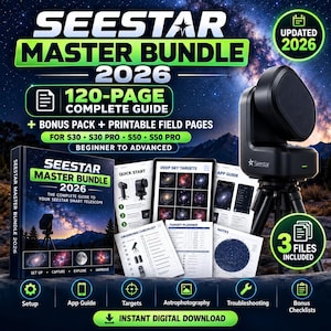 Puede incluir: Seestar Master Bundle 2026 que incluye una guía completa de 120 páginas para telescopios inteligentes S30, S30 Pro, S50 y S50 Pro. Contiene páginas de campo imprimibles, una lista de verificación de observación, planificador de objetivos y notas.