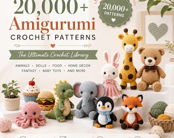 Plus de 20 000 modèles d'amigurumi au crochet (PDF) | Modèles d'animaux mignons au crochet | Modèles de peluches faciles à réaliser | Téléchargement instantané