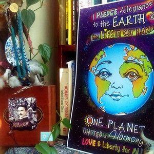 Earth Day I Pledge Allegiance to the Earth Poster- Global Awakening ...