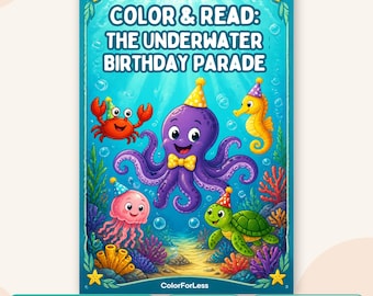 Kids Coloring Book: Ocean Birthday Story, The Underwater Birthday Parade, Printable PDF