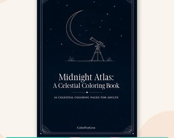 Celestial Adult Coloring Book: 30 Moon, Planet and Star Pages, Printable PDF