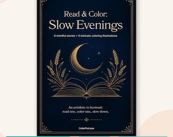 Slow Evenings Adult Coloring Book: 8 Illustrated Stories (Printable PDF)