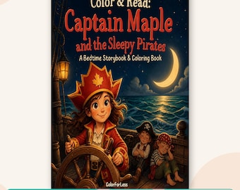 Kids Coloring Book: Pirate Bedtime Story, Captain Maple and the Sleepy Pirates, Printable PDF