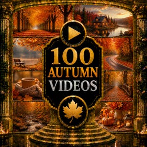 Puede incluir: Un gráfico digital que presenta una placa central negra con el texto dorado 100 AUTUMN VIDEOS y un icono de reproducción. El fondo es un collage de escenas otoñales que incluyen bosques, una cabaña junto a un lago y calabazas.