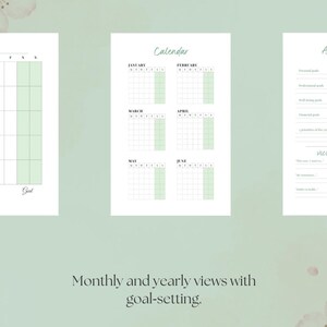 Peut inclure: Trois pages de planificateur blanches présentant une grille mensuelle, un calendrier de six mois et une feuille d'objectifs annuels avec des sections lignées. Les pages incluent des en-têtes Monthly, Calendar et Annual goal avec des accents verts.