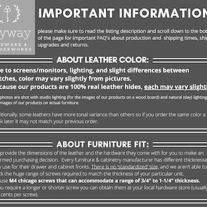 May include: Image with text from Keyway Hardware & Leatherworks. The text provides important information about leather colour and furniture fit, including details about variations and screw sizes.