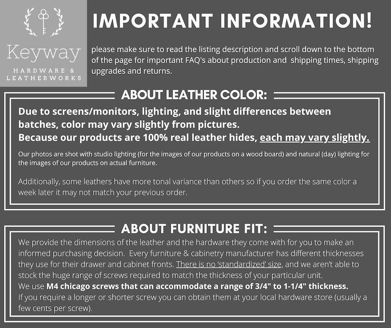 May include: Image with text from Keyway Hardware & Leatherworks. The text provides important information about leather colour and furniture fit, including details about variations and screw sizes.
