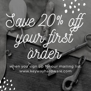 May include: Monochrome image showing leathercraft tools and hardware. White script text reads "Save 20% off your first order". The website address www.keywayhardware.com is also displayed.