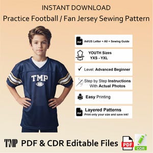 May include: A digital sewing pattern for a youth football practice jersey. The text reads: Instant Download, Practice Football / Fan Jersey Sewing Pattern, A4/US Letter + A0 + Sewing Guide, Youth Sizes YXS - YXL, Level: Advanced Beginner, Step by Step Instructions With Actual Photos, Easy Printing, Layered Patterns, PDF & CDR Editable Files.