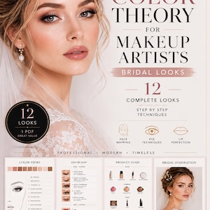 May include: A digital guide titled Color Theory for Makeup Artists Bridal Looks featuring a portrait of a bride, 12 complete looks, step-by-step techniques, face mapping, eye techniques, lip perfection, and a product guide by Stavros Brezas.