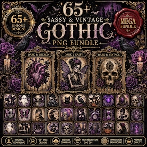 Può includere: Una collezione digitale di oltre 65 design PNG gotici Sassy & Vintage con immagini scure tra cui teschi, scheletri, corvi, rose viola e candele. La grafica include etichette di testo come Dark & Wicked, Dark & Sassy e Dark & Vintage.