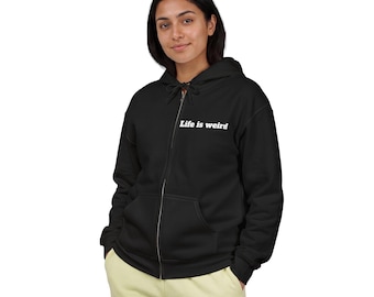 Don't Be Weird zip hoodie | Minimal text graphic