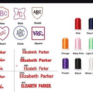 May include: A digital embroidery guide featuring eight monogram shapes labeled Wreath, Hexa, Blob, Shield, Octa, Heart, Circle, and Square. It includes eleven font styles for the name Elizabeth Parker and sixteen thread color spools.