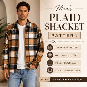 Puede incluir: Un patrón de sobrecamisa a cuadros en marrón, negro y blanco. El texto dice Men's Plaid Shacket Pattern, PDF Sewing Pattern, A4, A0, Letter, Instant Download, Sewing Guide Included, y las tallas S, M, L, XL, XXL, XXXL.