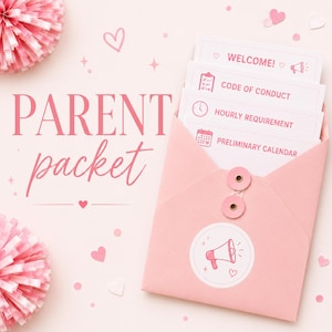 May include: A light pink envelope containing four white cards labeled WELCOME, CODE OF CONDUCT, HOURLY REQUIREMENT, and PRELIMINARY CALENDAR. The envelope features a circular sticker with a megaphone icon and the text PARENT packet in pink script.