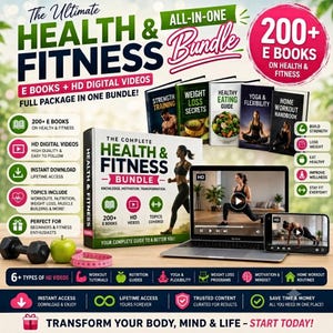 May include: A digital health and fitness bundle featuring a box set, a laptop, and a smartphone displaying workout videos. The promotional graphic includes text such as The Ultimate Health & Fitness Bundle, 200+ E Books, and HD Digital Videos.